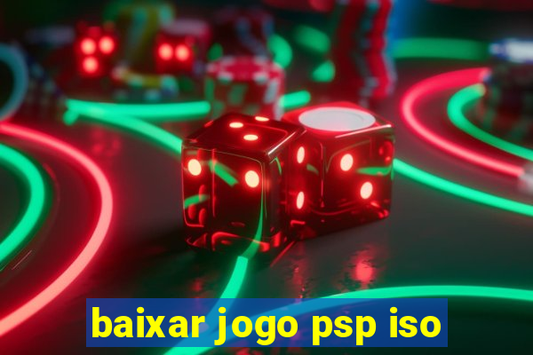 baixar jogo psp iso